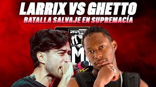 🌍LARRIX y GHETTO DIERON la MEJOR BATALLA de SUPREMACÍA 2022🔥 [upl. by Wolf754]