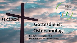 Gottesdienst Ostersonntag 31032024 [upl. by Rothberg]