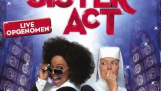 Sister Act  1 Ik Wil Genade  Nederlandse Cast [upl. by Morganica]