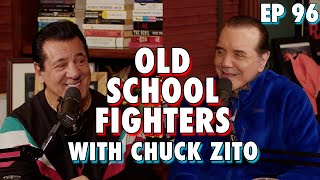 Old School Fighters with Chuck Zito  Chazz Palminteri Show  EP 96 [upl. by Lohner]