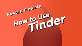 How to use Tinder  Howcast Tech [upl. by Thoer]