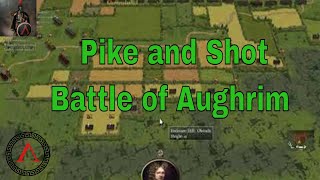 Pike and Shot Battle of Aughrim [upl. by Sirk]