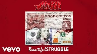 Mozzy  Beautiful Struggle Official Audio [upl. by Faustine]