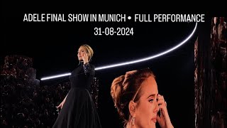 ADELE FINAL SHOW IN MUNICH • FULL PERFORMANCE 31082024 Front of stage view [upl. by Siseneg36]