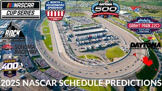 2025 NASCAR Schedule Predictions [upl. by Ecneitap]