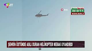 Şehrin üstünde asılı duran helikopter merak uyandırdı gerçek sonradan anlaşıldı [upl. by Mickelson]