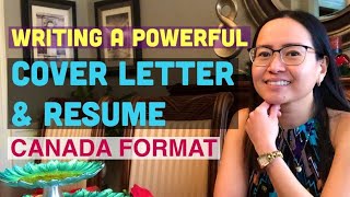 How to Write a Powerful Cover Letter amp Resume in 2021  Canada Format  Joy in Canada [upl. by Haleak]