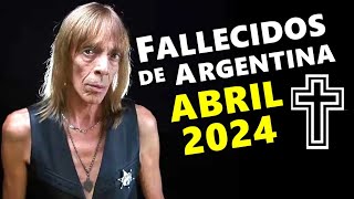 Figuras Fallecidas de Argentina en Abril del 2024 [upl. by Ahtram]