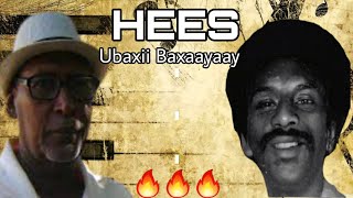 HEES  Ubaxii Baxaayaay  Maxamed Warsame Qasaali  Original  Lyrics [upl. by Crescentia]