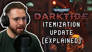 Bricky Explains The Darktide Itemization Update [upl. by Nileuqcaj]