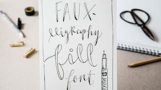 More Hand Lettering Fauxlligraphy Fill Font [upl. by Udale]