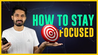 How to Stay Focused  The Power of Intense Focusing [upl. by Rodgers]