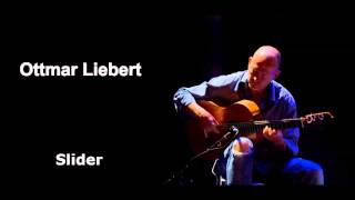 Ottmar Liebert  Slider [upl. by Prissie245]