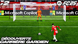 CARRIERE GARDIEN FC25 2  LES MOMENTS DÉCISIFS ARRIVENT [upl. by Ydaf]