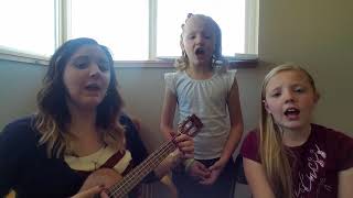 quotCome Unto Christquot LDS Youth Theme Song 2014 sung with my darling daughters [upl. by Enobe]