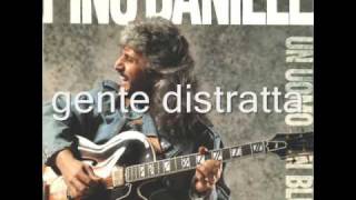 pino daniele gente distratta [upl. by Thedric550]