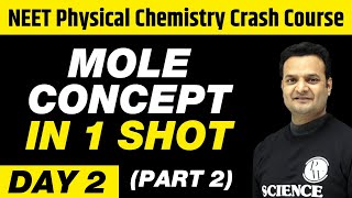 Mole Concept in 1 Shot Part 2  Physical Chemistry in 20 Days  UMMEED [upl. by Annirak372]