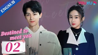 Destined to Meet You EP02  Girl Boss and Her Young Contract Husband  Lu Yanqi  Yang Ze  YOUKU [upl. by Jarrett]