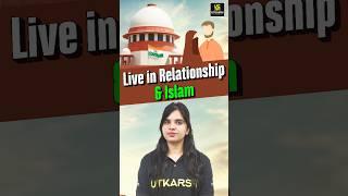 Live in Relationship amp Islam liveinrelationship islam shorts utkarshlawclasses rekhamam [upl. by Attener465]