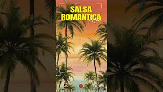 Salsa Romantic [upl. by Cunningham668]