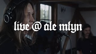 Dom Zły  Ale Młyn LIVE SESSION [upl. by Rorke]