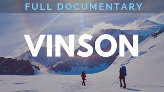 Climbing Antarcticas Mt Vinson  Full Mountaineering Documentary on Vinson Massif [upl. by Rahab]