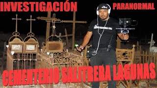 Actividad demoniaca Investigacion Paranormal Cementerio Salitrera Lagunas [upl. by Arevle44]