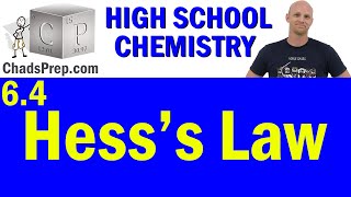 64 Hesss Law  High School Chemistry [upl. by Ardried]