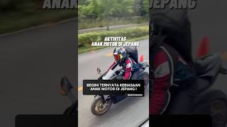 Kebiasaan “UNIK” anak motor di Jepang [upl. by Etnovad]