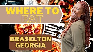 Best Restaurants in Braselton Georgia  Where to Eat in Braselton  Living in Braselton Georgia [upl. by Asilrahc]