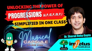 Progression For NIMCET  APGPHP  ALGEBRA  Magical Capsule Course 2024  Impetus Gurukul [upl. by Dallman]