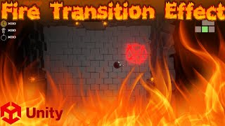 Unity  Flaming Screen Transition Tutorial Green Screen Video Transition [upl. by Noedig]