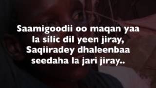 KOOXDA HEEGAN HEES WADANI quotSAARA NACABKAquot LYRICS [upl. by Kutzenco]