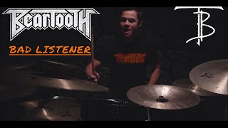 Beartooth  Bad Listener HD Drum Cover [upl. by Tallu]