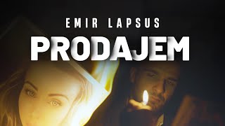 Emir Lapsus  Prodajem Official Video  4k [upl. by Sidman775]