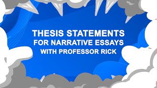 How to Write a Thesis Statement for a Narrative Essay [upl. by Beacham]