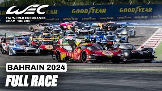 Full Race I 2024 Bapco Energies 8 Hours of Bahrain I FIA WEC [upl. by Rogerio862]