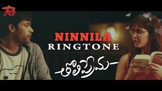 Ninnila Ringtone  Tholi Prema Ringtones  TeluguThera [upl. by Arihsay944]