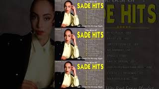 Best Songs Of Sade  Best Of Sade  Sade Greatest Hits Full Album 2024 [upl. by Sukey]