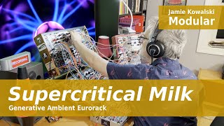 Supercritical Milk  Modular generative groove ambient [upl. by Merri990]