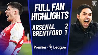 KAI HAVERTZ SENDS ARSENAL TOP Arsenal 21 Brentford Highlights [upl. by Muir]