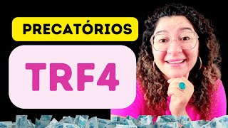 PRECATÓRIOS DO TRF4 [upl. by Dulciana853]