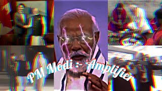 Prime Minister Narendra Modi  Amplifier Edit [upl. by Fording]