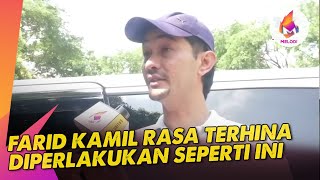 Farid Kamil rasa terhina diperlakukan seperti ini  Melodi 2023 [upl. by Sension]