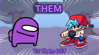 THEM  VS THEM OST [upl. by Nimzay]