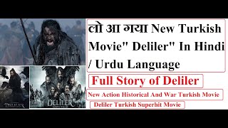 Deliler Movie in Hindi Urdu Language  New Turkish Movie  Deliler Movie urdu  Full story Deliler [upl. by Hafital]