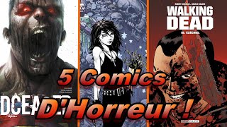 5 Comics dhorreur  Spécial Halloween  Death Walking Dead Dceased Neonomicon et Hellblazer [upl. by Nitsug]