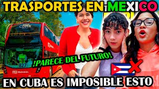 🇨🇺CUBANAS REACCIONAN a Los 5 MEJORES MEDIOS de TRANSPORTE de 🇲🇽CDMX [upl. by Rosenfeld]