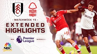 Fulham v Nottingham Forest  PREMIER LEAGUE HIGHLIGHTS  1262023  NBC Sports [upl. by Yarrum503]