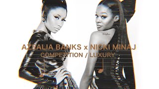 Azealia Banks feat Nicki Minaj  CompetitionLuxury [upl. by Gine723]